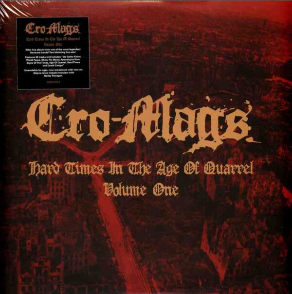 Cro-Mags Hard Times in the Age of Quarrel Vol 1 DOUBLE LP Gatefold