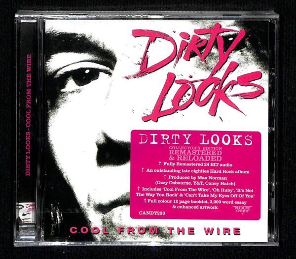 DIRTY LOOKS-Cool from the Wire CD