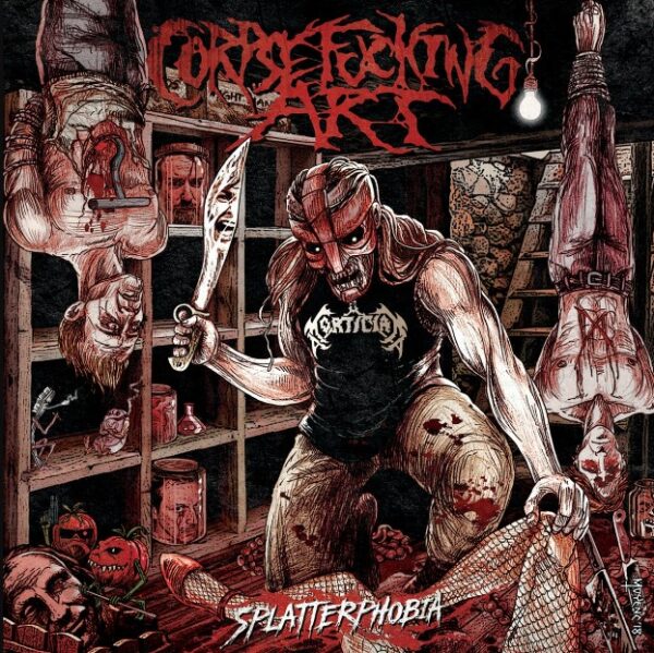 Corpsefucking Art Splatterphobia CD