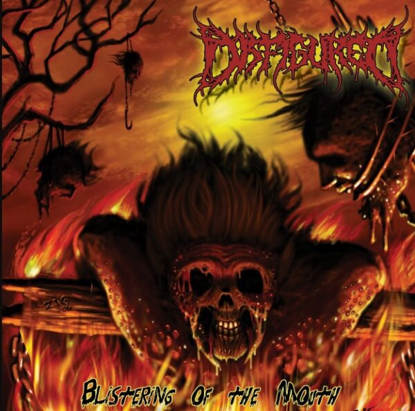 Disfigured Blistering Of The Mouth CD