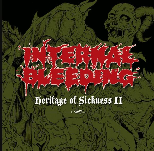 Internal Bleeding Heritage of Sickness II CD