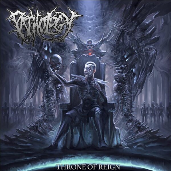 Pathology Throne of Reign CD