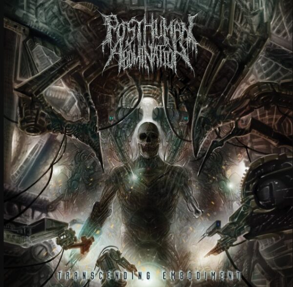 Posthuman Abomination Transcending Embodiment CD