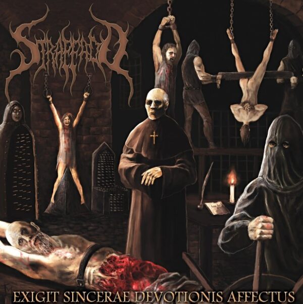 Strappado Exigit Sincerae Devotionis Affectus CD