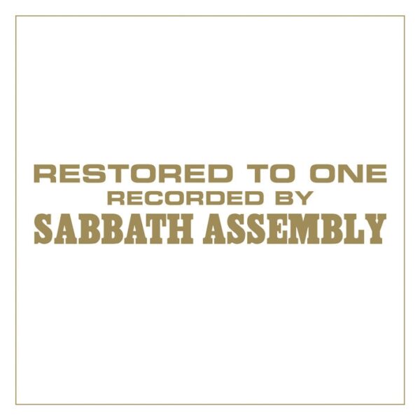 Sabbath Assembly Restored to One CD