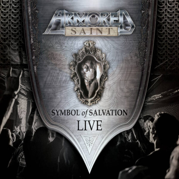 ARMORED SAINT  SYMBOL OF SALVATION LIVE  LP