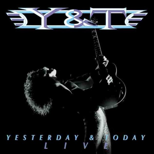 Y&T - YESTERDAY & TODAY LIVE DLP BI-COLOR