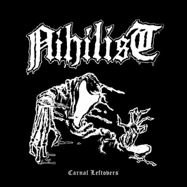 NIHILIST   Carnal Leftovers LP BLACK  LP