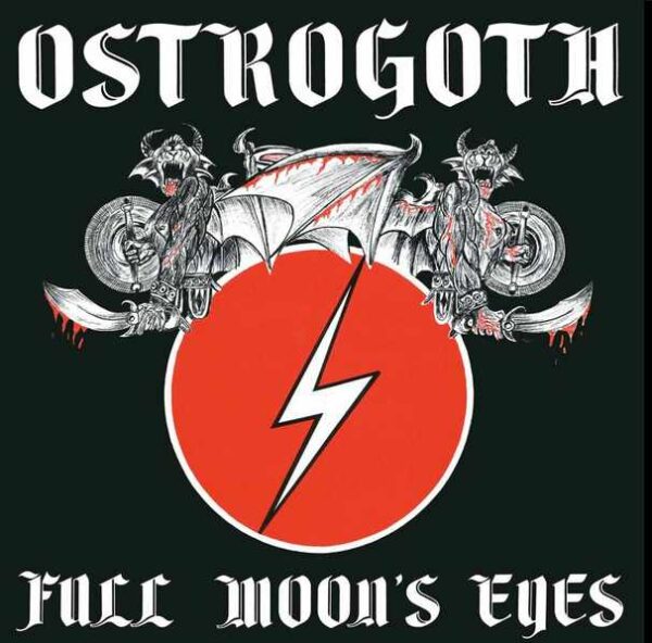 OSTROGOTH   Full Moon's Eyes MLP BLACK 