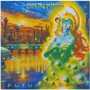 PRETTY MAIDS - FUTURE WORLD VINYL LP GERMANY - IMPORT