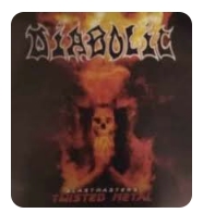 DIABOLIC / BLASTMASTER, TWISTED METAL CD