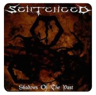 SENTENCED / SHADOWS OF THE PAST CD