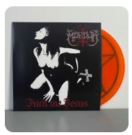 MARDUK / FUCK ME JESUS / LTD MLP