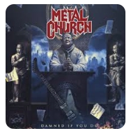 METAL CHURCH / DAMNED IF YOU DO CD