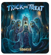 TRICK OR TREAT / GHOSTED CD