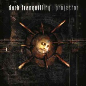 DARK TRANQUILLITY / PROJECTOR LP