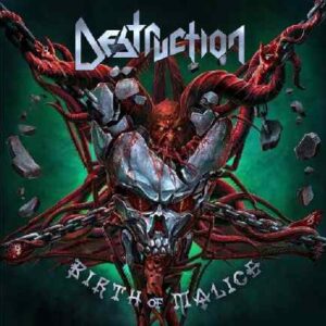 DESTRUCTION / BIRTH OF MALICE CD DIGIPAK