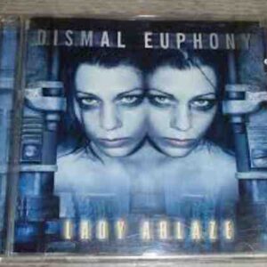 DISMAL EUPHONY  - Lady Ablaze -  MCD