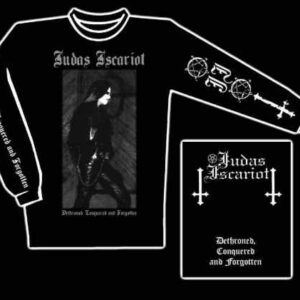 JUDAS ISCARIOT  - Dethroned, Conquered and Forgotten -  Long Sleeve T-Shirt Size X-Large
