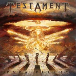 TESTAMENT / PARA BELLUM