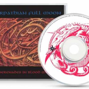 CARPATHIAN FULL MOON - SERENADES IN BLOOD MINOR CD