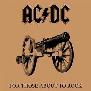 AC/DC - FOR THOSE ABOUT TO ROCK WE SALUTE YOU VINYL