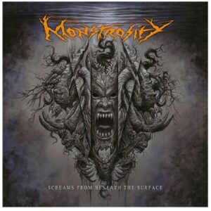 Monstrosity - Screams From Beneath The Surface CD