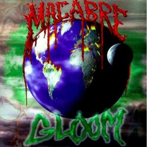 Macabre - Gloom LP