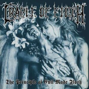 Cradle Of Filth (UK) - The Principle Of Evil Made Flesh - Hardcover Digibook CD