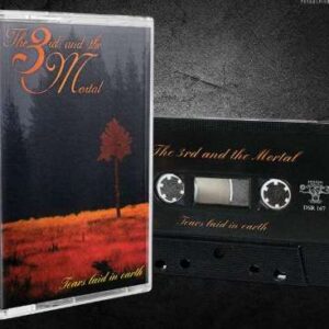 The 3rd And The Mortal (NOR) - Tears Laid In Earth - MC